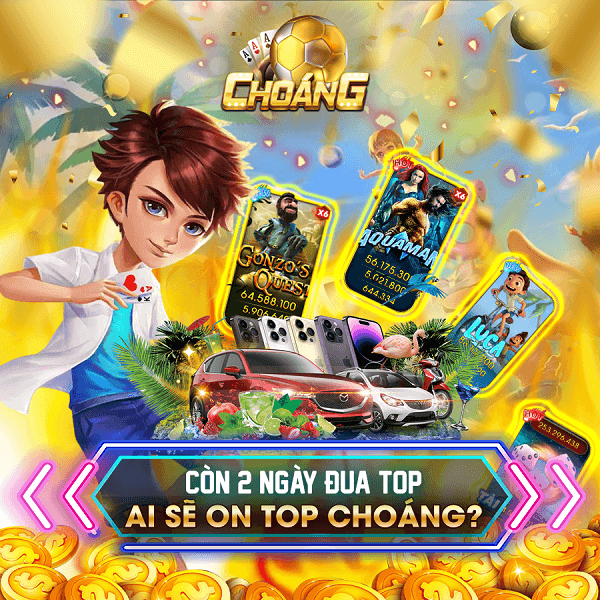 Choáng Club – Cổng game bài đổi thưởng với nhiều trò chơi bài hấp dẫn 
